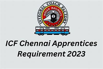 Integral Coach Factory Chennai Act Apprentice Recruitment 2023 – Apply Online for 1010 Posts