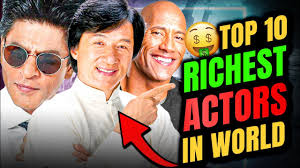 Top 10 Richest Actors in the World 2023 | दुनिया के 10 सबसे अमीर एक्टर