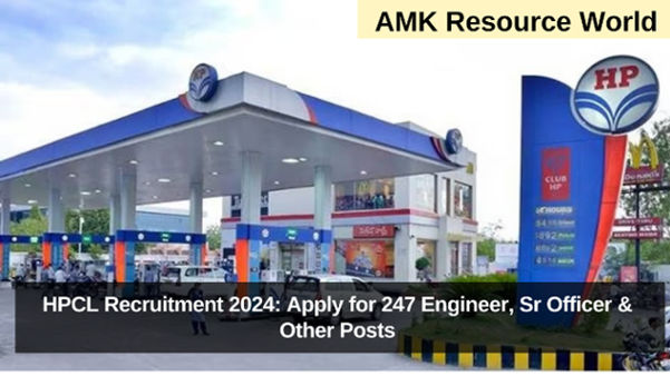 HPCL Mechanical Engineer, Sr Officer & Other Recruitment 2024 – Apply Online for 247 Posts