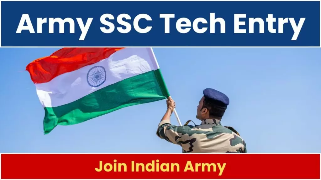 Indian Army SSC Entry Recruitment 2024 – Apply Online for 64th SSC & 35th SSC Entry 2025