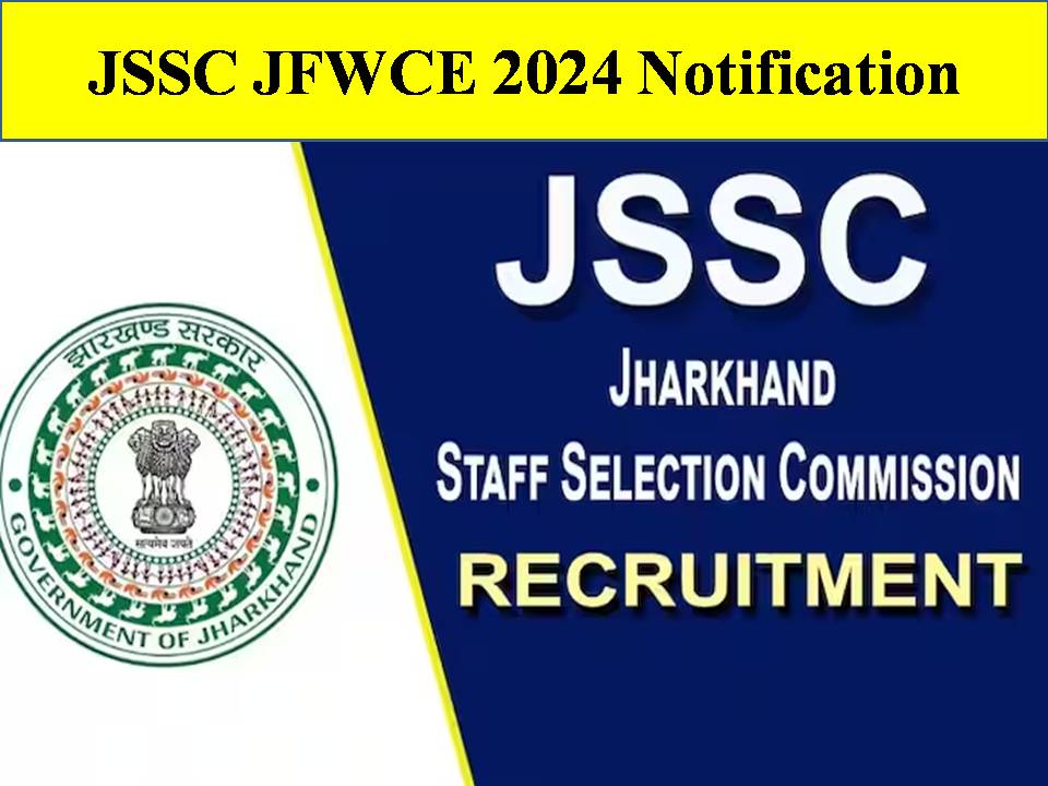 JSSC JFWCE 2024 – Apply Online for 510 Posts