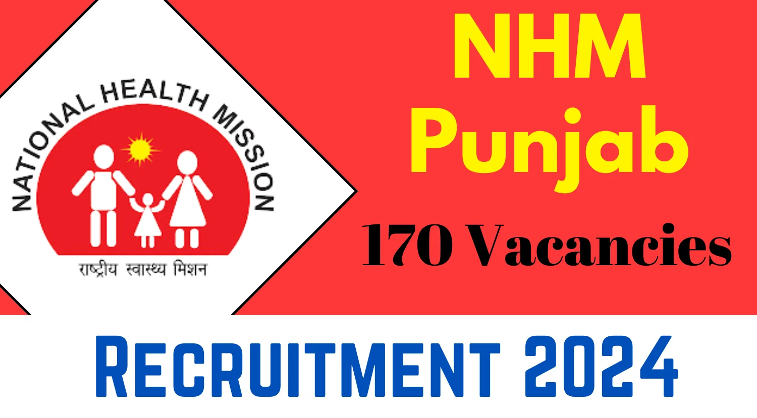 NHM, Punjab Medical Officer Recruitment 2024 – Apply Online for 170 Posts